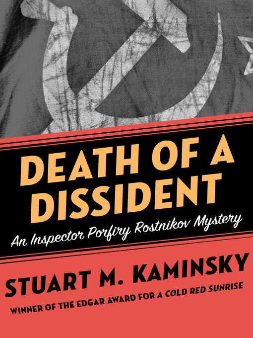 Title details for Death of a Dissident by Stuart M. Kaminsky - Available
